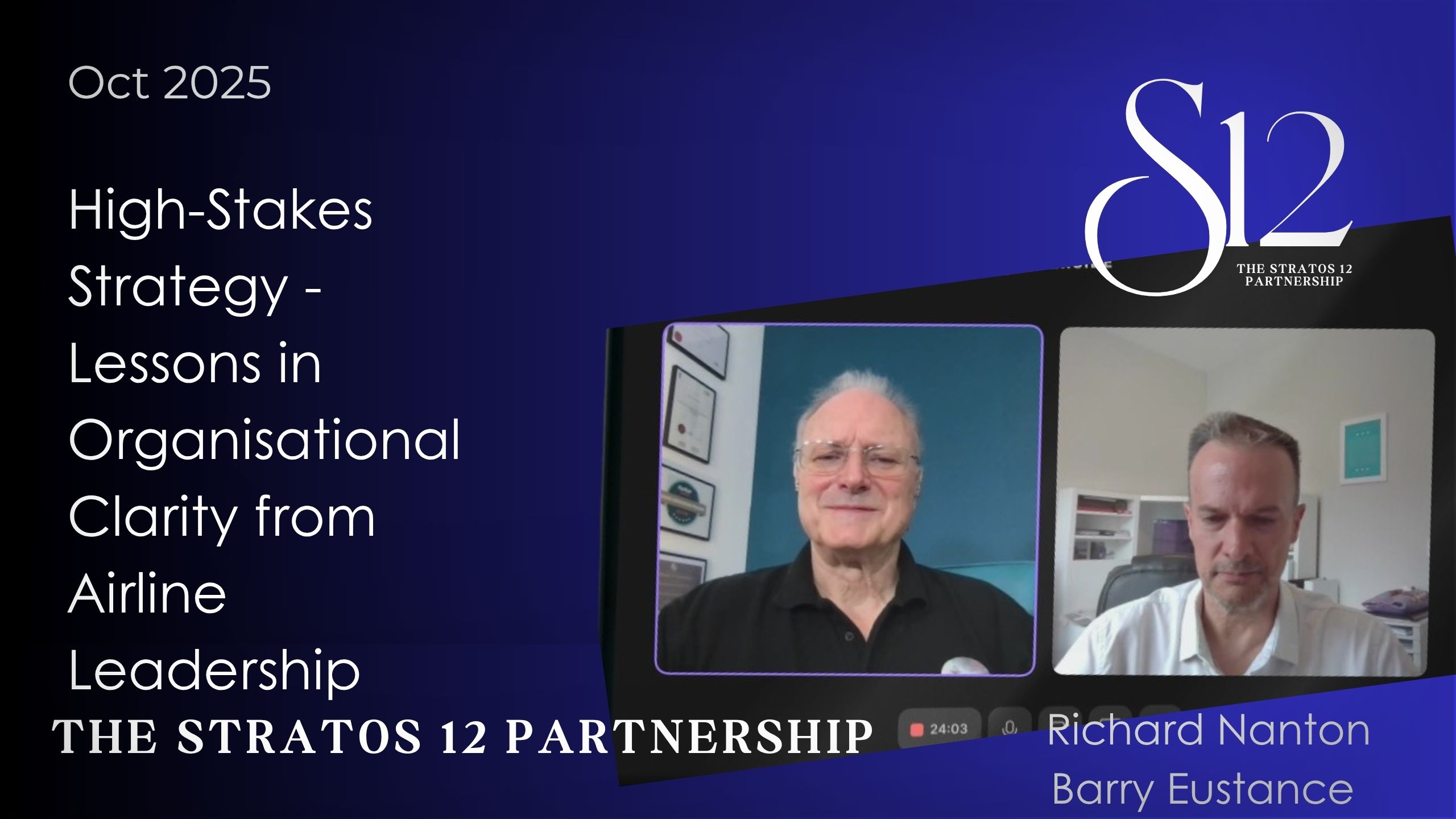 High-Stakes Strategy - Lessons in Organisational Clarity from Airline Leadership