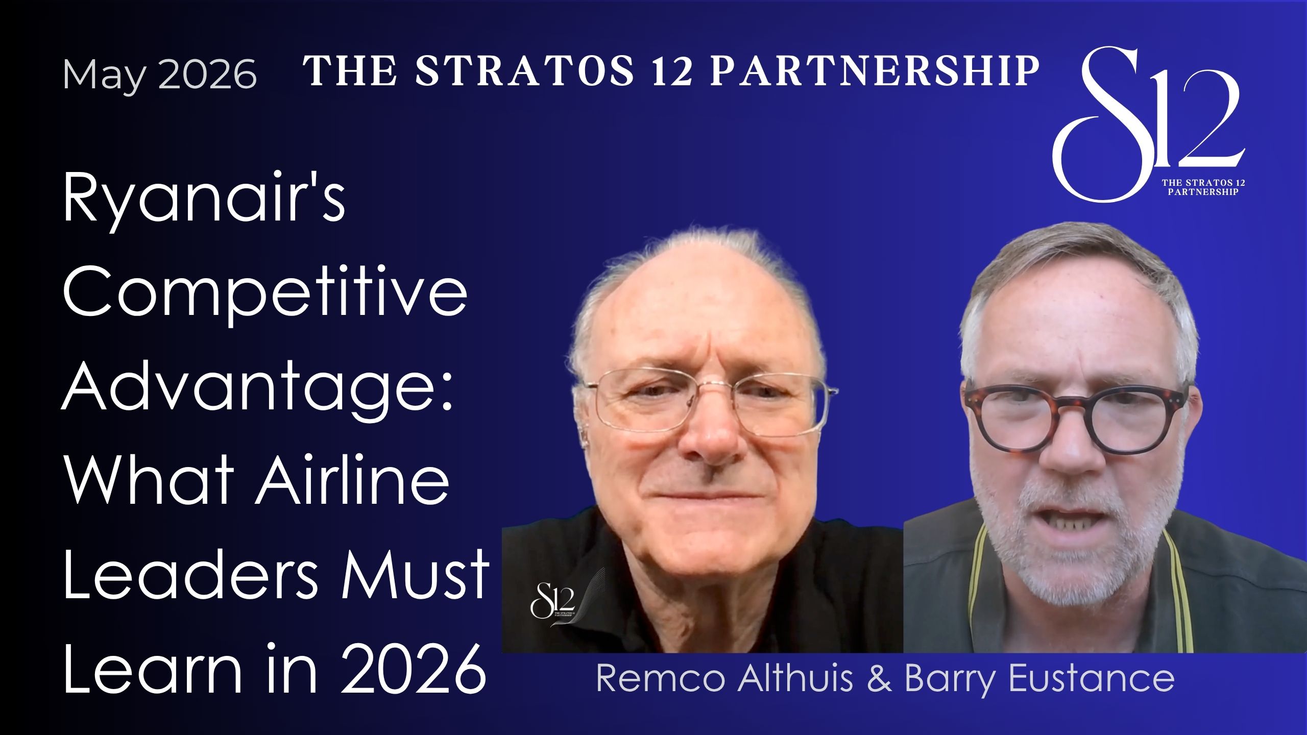 Ryanair's Competitive Advantage: What Airline Leaders Must Learn in 2026